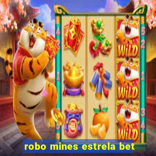 robo mines estrela bet